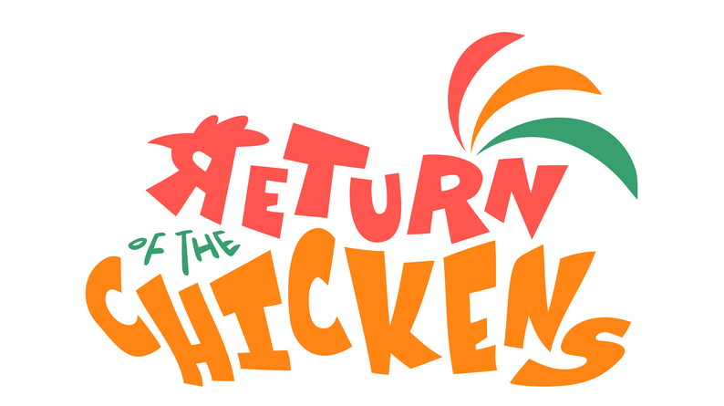 Return of the Chickens